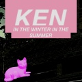 KEN（欧美） - In the Winter in the Summer