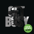 Rude Kid - Get Busy (Radio Version)