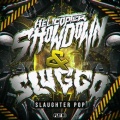 Helicopter Showdown、Sluggo - Slaughter Pop