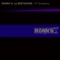 Ronny K.、Ludwig van Beethoven - 5th Symphony