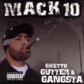 Mack 10 - Look at Us Now