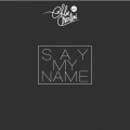 Destiny's Child、Chloe Martini - Say My Name (Chloe Martini Jersey Edit)
