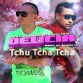 Mike Moonnight、DM'Boys、Dj Pedrito - Delicia Tchu Tcha Tcha