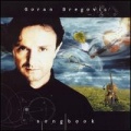 Goran Bregović - Song for Elena