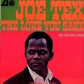 Joe Tex - The Love You Save (May Be Your Own)