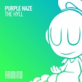 Purple Haze - The Hyll (Extended Mix)
