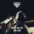 Radio Killah - One Gun