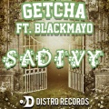 BlackMayo、Getcha - Sad Ivy