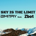 Dmitry、Zbot - Sky is The Limit