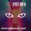Celso Fabbri、Amy - Eyes on U