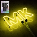 MK - Body 2 Body (Leftwing : Kody Remix)