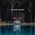 付思超 - You Guide Me Home