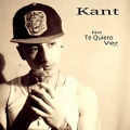 Kant - No Te Quiero Ver