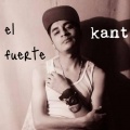 Kant - El Fuerte