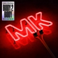 Chris Lake、MK - Body 2 Body (Chris Lake Remix)