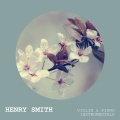 Henry Smith - Quiet & Sweet Orchestra