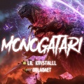 OBLADAET、lil krystalll - Monogatari (Explicit)