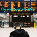 Robotscot - Why You Keeping Me Waiting