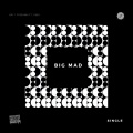 Day One Freshhhh、D30 - Big Mad (Explicit)