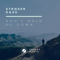 Dasu、STRNGER - Don't Hold Me Down