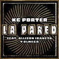 allison iraheta、Olmeca、KC Porter - La Pared