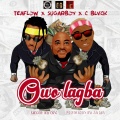 Teaflow、Sugar Boy、C Blvck - Owo Lagba