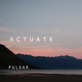 Actuate - Pulsar