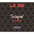 Cortez、Lil30BMF - Instagram (Explicit)