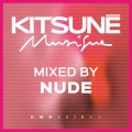 Nude - Kitsuné Musique Mixed by Nude (DJ Mix(Explicit))