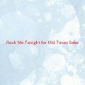 freddie jackson - Rock Me Tonight (for Old Times Sake)(Karaoke tribute version originally performed by Freddie Jackson)