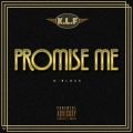 D-Block - Promise Me (Explicit)