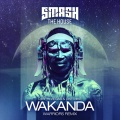 Dimitri Vegas & Like Mike、Warriors - Wakanda (Remix)
