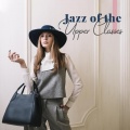 Luxury Lounge Cafe Allstars、Smooth Jazz Music Club、Piano Bar Consort - Fresh Jazz