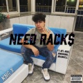 KnG X、Ringwood、NFL Rose、Braincell - Need Rack$ (Explicit)
