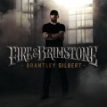 Brantley Gilbert - Fire't Up