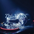 Zhi-Vago - Celebrate (Over the Clouds Version)