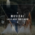 Sleep Ambience、Bedtime Lullabies - Mary Mary Quite Contrary
