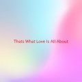 Michael Bolton - That's What Love Is All About (Complete version originally performed by Michael Bolton)