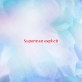 Stereophonics - Superman (Complete version originally performed by Stereophonics)(explicit)
