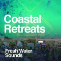 Fresh Water Sounds - Peace Be the Sea