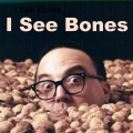 allan sherman、Allen Muddah Faddah Camp Granada Sherman - I See Bones (C'est Si Bon)(feat. Allen Muddah Faddah Camp Granada Sherman)