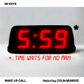 colin munroe、88-Keys - Wake Up Call (feat. Colin Munroe)
