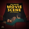 Zay Nailer - Movie Scene
