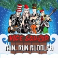 Vice Squad - Run Run Rudolph