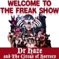 arthur brown、The Circus Of Horrors、Dr. Haze - Fire / Fire With Fire (feat. Arthur Brown)