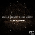 Chris Lehmann、Dennis Engelhardt - We Are Speechless