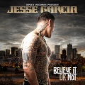 Jesse Garcia - Hustle (Like Bg and Wayne)(Explicit)