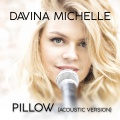 Davina Michelle - Pillow (AcousticVersion)