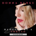 Donna Burke、Tetsuro - Hanging by a Thread (feat. Tetsuro)(Tetsuro Remix)