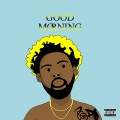 Yestrdy、Soda、Tiara Monet - GoodMorning (Explicit)